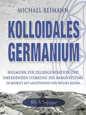 cover image of KOLLOIDALES GERMANIUM [Rife & Solfeggio]